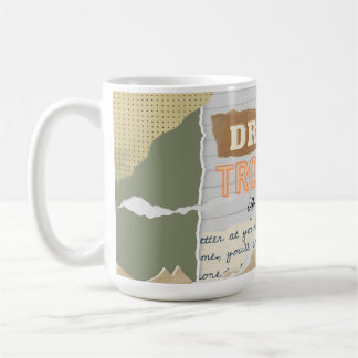 Mug Rêvez vos ennuis dans le café-devis