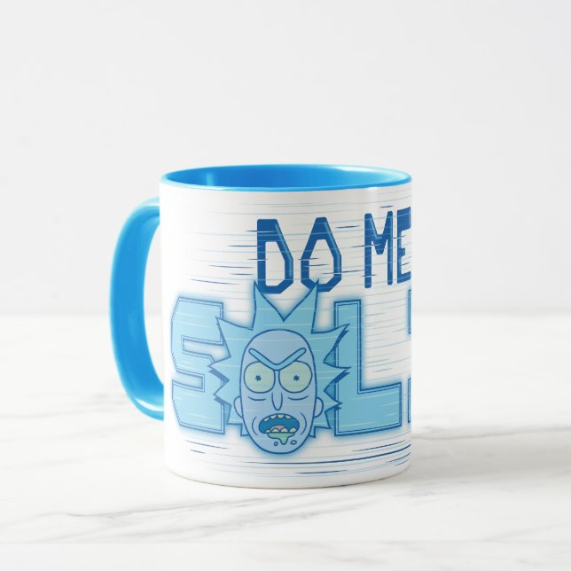 Mug RICK ET MORTY™| Me Faire Un Solide (Devant gauche)