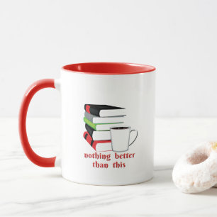 Mug Rien De Mieux Que Ce Café De Livre