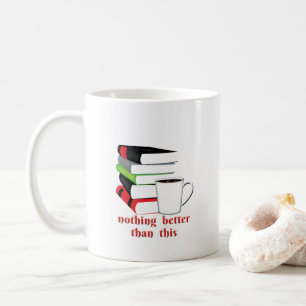 Mug Rien De Mieux Que Ce Café De Livre