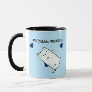 Mug Rien-Faire Professionnel Café Drôle de Mini Chie