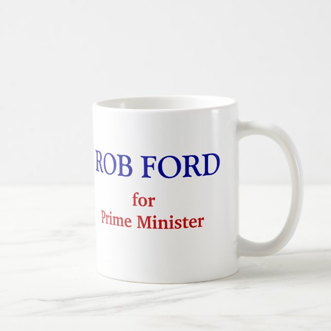 Mug Rob Ford pour le premier ministre (Droite)