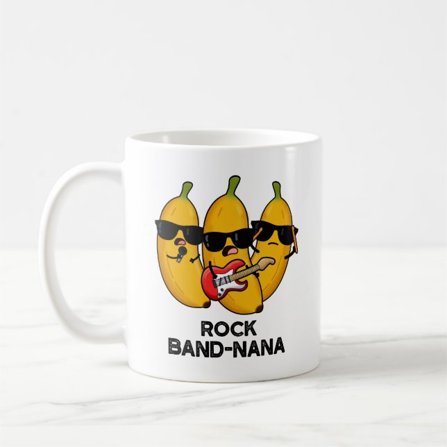 Mug Rock Band-nana Funny Banana Pun (Gauche)