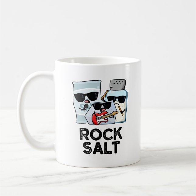 Mug Rock Salt Funny Condiment Music Pun (Gauche)