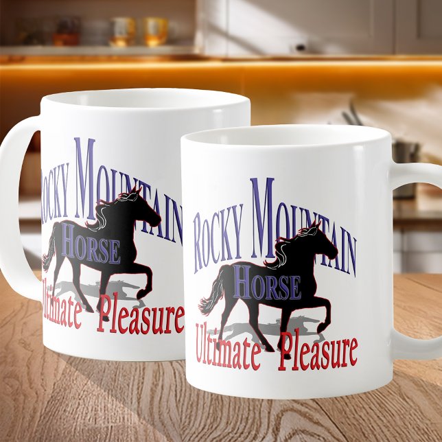 Mug Rocky Mountain Ultimate Pleasure Horse (Rocky Mountain Ultimate Pleasure Horse Coffee Mug)
