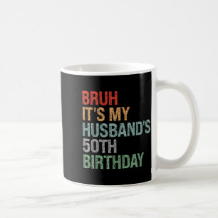 Mug Roi du 50e anniversaire de l'année frère mari