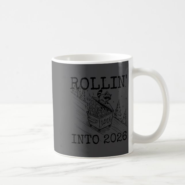 Mug Rollin' Into 2026 Happy New Year Raccoon Men Women (Droite)
