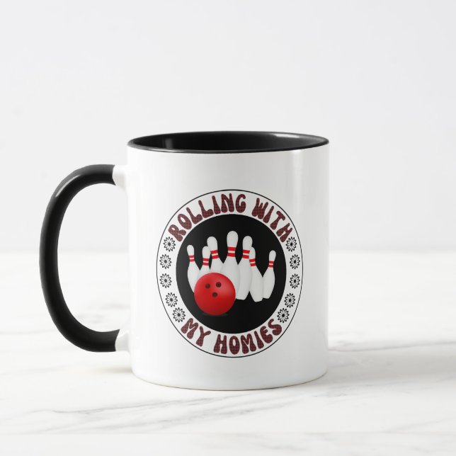 Mug Rolling with my Homies Cadeaux pour bowlers de Bow (Gauche)