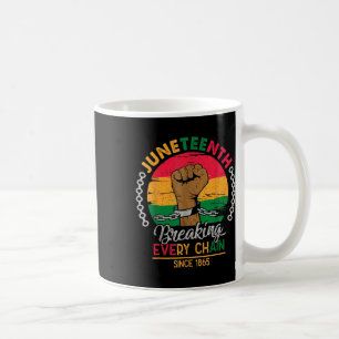 Mug Rompre chaque chaîne depuis 1865 Femmes Hommes Jun