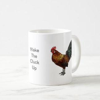 Mug Rooster radiant "Réveillez-vous le Cluck Up"