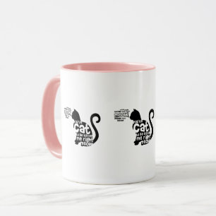 Mug Rose mignon vous avez le chat à être Kitter je bon