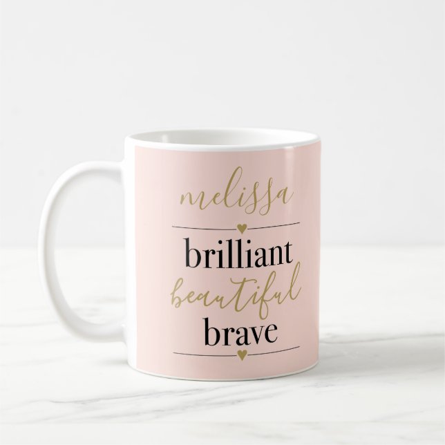Mug Rose poudrée brillant personnalisé beau et courage (Gauche)