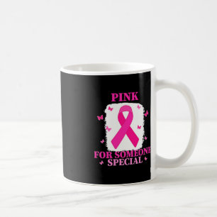 Mug Rose pour quelqu'un spécial cancer du sein World C