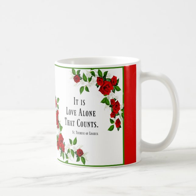 Mug Roses de citation de St Therese rouges (Droite)