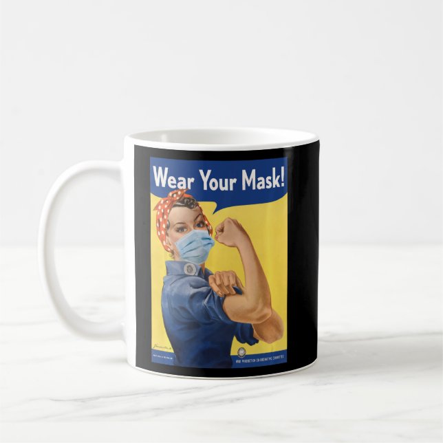 Mug Rosie Le Riveter Porte Ton Masque Visage Stop Anti (Gauche)