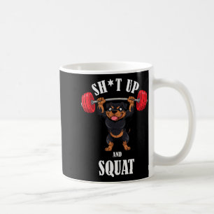 Mug Rottweiler drôle de fitness Squating Workout Halté