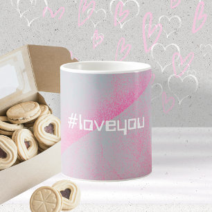 Mug Rouleau en mousse moderne Hashtag #loveyou Rose et