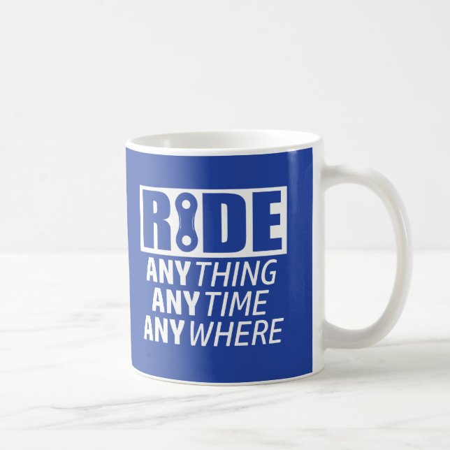 Mug Roulez, N'Importe Quoi, N'Importe Quel Moment, N'I (Droite)