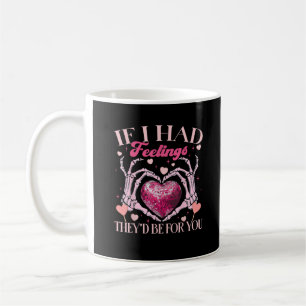 Mug S’ils avaient des sentiments, ils le feraient pour
