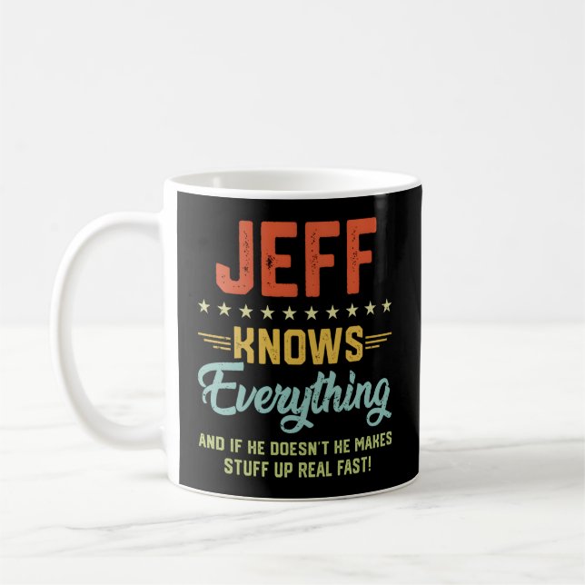 Mug S Jeff Connaît Tout Nom Plaisanteries Personnalisé (Gauche)