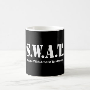 Mug S.W.A.T. (Sceptique avec des tendances athées)