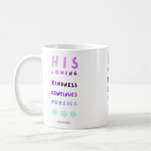 Mug Sa Bonté Amoureuse Continue Pour Toujours, Jésus