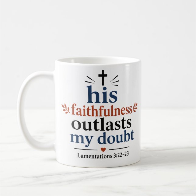 Mug Sa Fidélité Dépasse Mon Doute Encouragement (Gauche)