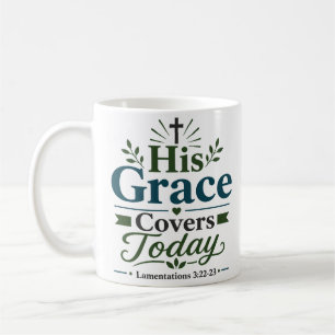 Mug Sa Grâce Couvre Aujourd'hui Citation Espoir Chréti
