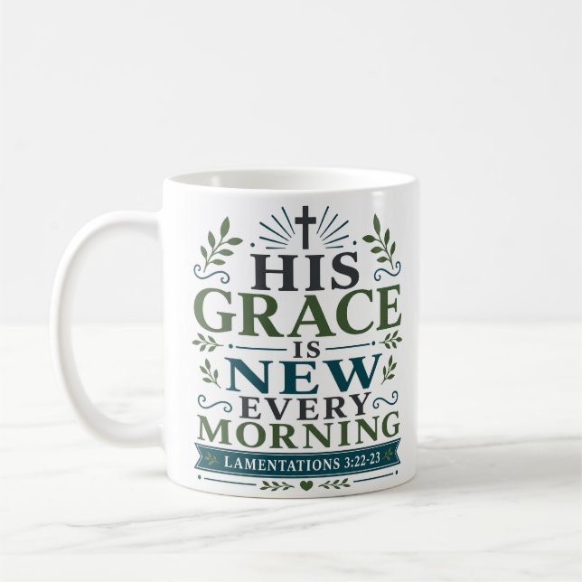 Mug Sa grâce est nouvelle chaque matin Délicieux dévot (Gauche)