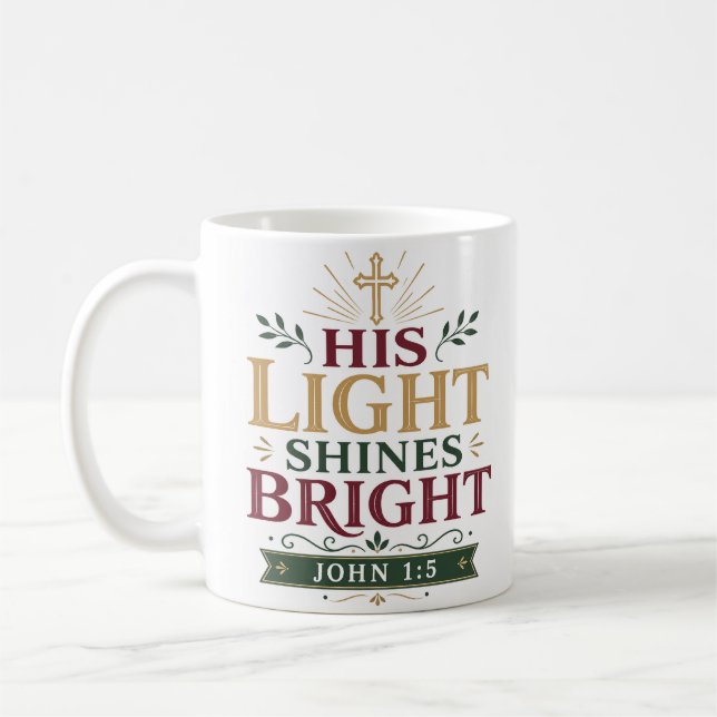 Mug Sa lumière brille Citation de l'Écriture du matin (Gauche)