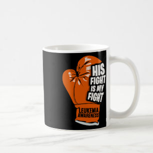 Mug Sa Lutte Est Ma Lutte Contre La Leucémie 3