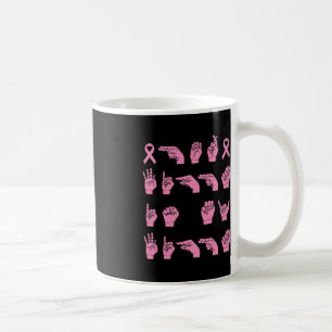 Mug Sa Lutte Est Ma Lutte Langue Des Signes Cancer Du