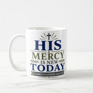 Mug Sa miséricorde est nouvelle aujourd'hui Citation d