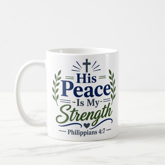 Mug Sa Paix Est Ma Force Foi Chrétienne Classique (Gauche)