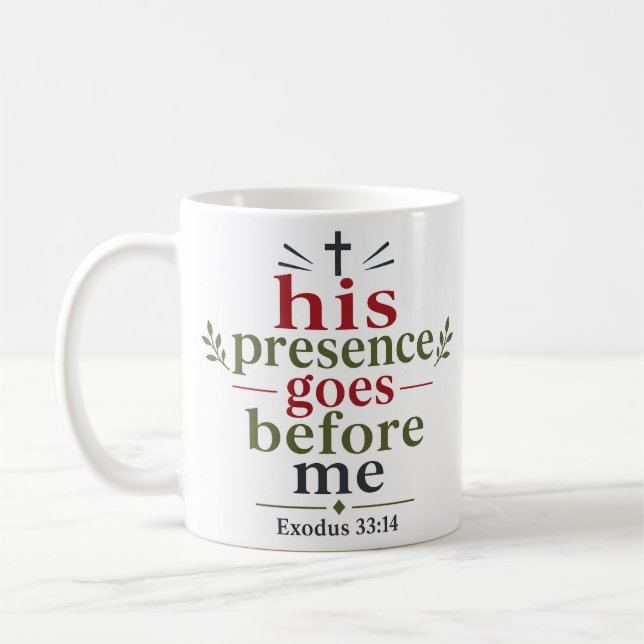 Mug Sa Présence Me Précède Citation Maison Écriture (Gauche)