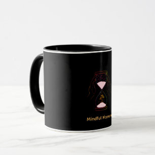 Mug Sablier Moments de Mindfulness   Esthétique Zen Pe