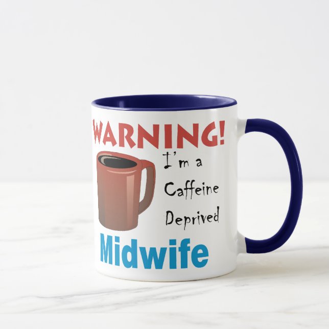 Mug Sage-femme déshéritée par caféine (Droite)
