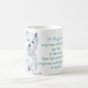 Mug Sagesse de Westie - Queue qui remue ou langue qui 