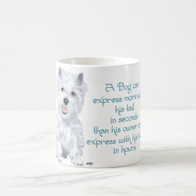 Mug Sagesse de Westie - Queue qui remue ou langue qui  (Centre)