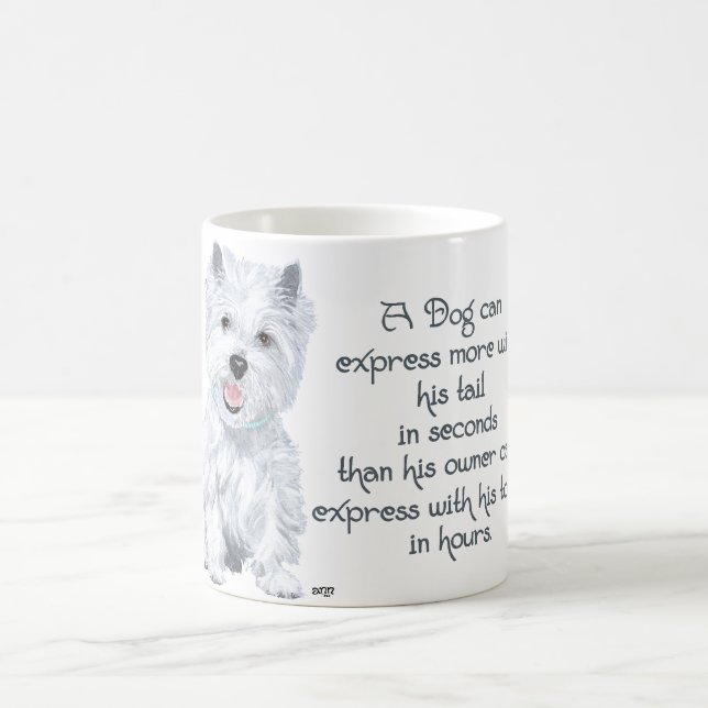 Mug Sagesse de Westie - Queue qui remue ou langue qui  (Centre)