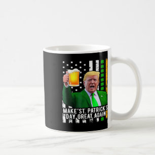 Mug Saint Patrick's Day Great again Funny Trump 1