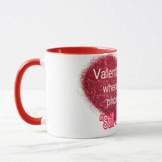Mug Saint-Valentin simple texte sarcastique sur cœur