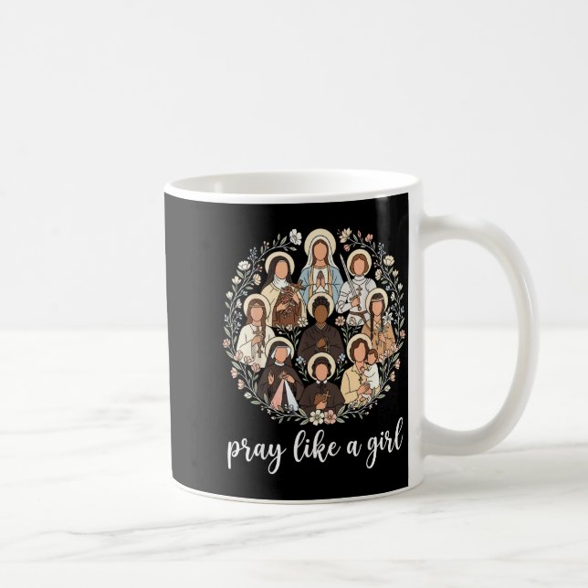 Mug Saints catholiques prient comme une fille femmes c (Droite)