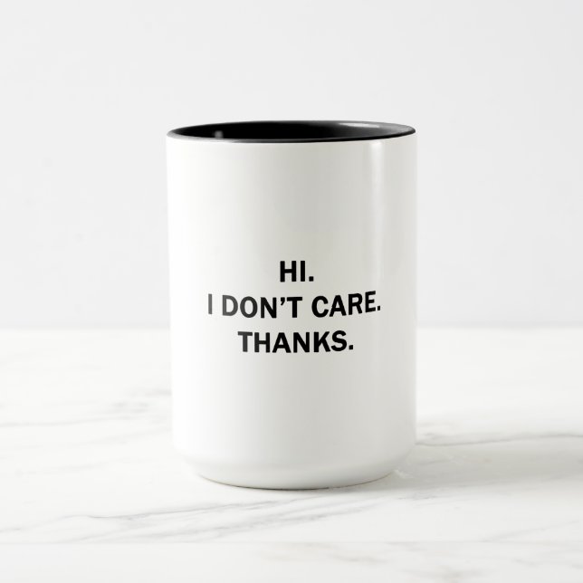 Mug Salut. Je m'en fiche. Merci. (Centre)