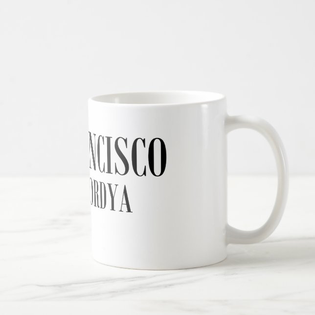 Mug San Francisco, Cantaffordya (Droite)