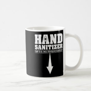 Mug Sanitizer à la main Funny Sarcastique Adulte Humou