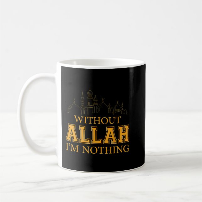 Mug Sans Allah, je ne suis rien d'islamique Tee Muslim (Gauche)