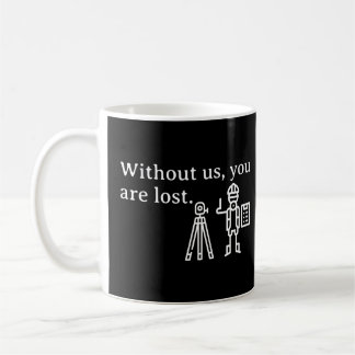 Mug Sans Nous Vous Êtes Perdus Surveyor Cartographe
