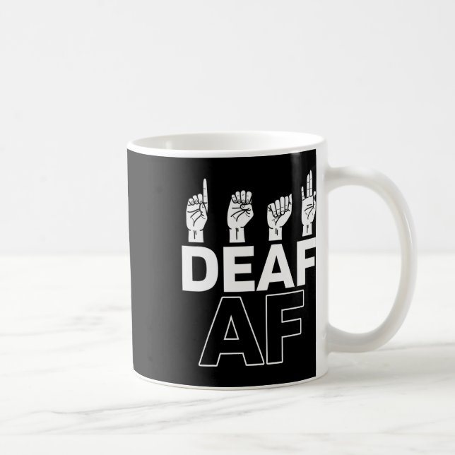 Mug Sans Ouïe - Sourds - Incapable d'Entendre - Sensib (Droite)