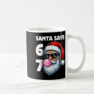 Mug Santa dit Six Sept, 6 7 Mème de l'argot de la Gen